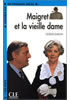 Detail titulu Lectures faciles 2: Maigret et la vieille dame - Livre