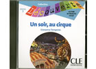 Detail titulu Découverte 3 Adolescents: Un soir au cirque - CD audio