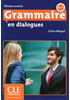 Detail titulu Grammaire en dialogues: Avancé B2/C1 Livre + CD audio