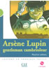 Detail titulu Lectures Mise en scéne 2: A. Lupin gentleman cambrioleur - Livre + CD