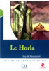 Detail titulu Lectures Mise en scéne 2: Le Horla - Livre + CD