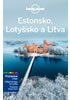 Detail titulu Estonsko, Lotyšsko, Litva - Lonely Planet
