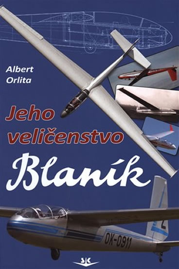 JEHO VELIČENSTVO BLANÍK