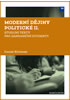 Detail titulu Moderní dějiny politické II: Sudijní texty pro zahraniční studenty