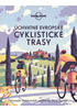 Detail titulu Úchvatné evropské cyklistické trasy - Lonely Planet