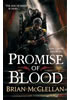 Detail titulu Promise of Blood : Book 1 in the Powder Mage trilogy