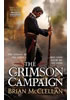 Detail titulu The Crimson Campaign : Book 2 in The Powder Mage Trilogy