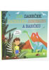 Detail titulu Jak Daneček zachránil dinosaury a babičku - Dětské knihy se jmény