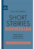 Detail titulu Short Stories in Norwegian for Beginners : Read for pleasure at your level, expand your vocabulary and learn Norwegian the fun way!