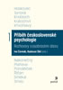 Detail titulu Příběh československé psychologie I.