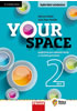Detail titulu Your Space 2 pro ZŠ a VG - Učebnice