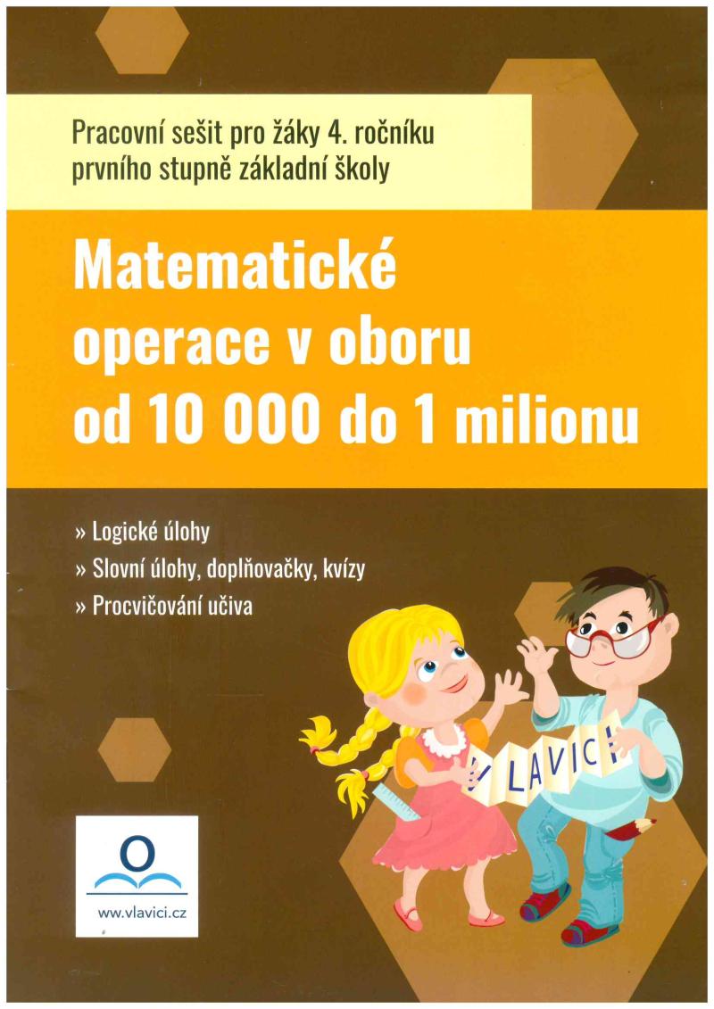 MATEMATIKA POČÍTÁME DO 1 000 000 PRO 4.R. PS