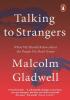 Detail titulu Talking to Strangers : What We Should Know about the People We Don´t Know