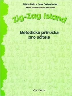 ZIG-ZAG ISLAND 1.METODICKÁ PŘÍRUČKA ČJ