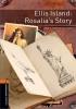 Detail titulu Oxford Bookworms Library 2 Ellis Island: Rosallia´s Story with Audio Mp3 Pack, New