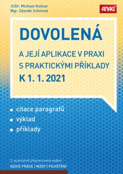DOVOLENÁ 2021 A JEJÍ APLIKACE V PRAXI K 1.1.2021