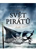Detail titulu Svět pirátů - Historická kronika nejobávanějších mořských lupičů
