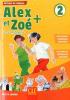 Detail titulu Alex et Zoé+ 2 - Niveau A1.2 - Livre de l´éleve + CD