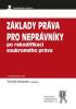 Detail titulu Základy práva pro neprávníky po rekodifikaci soukromého práva (5. vydání)