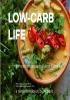 Detail titulu Low-carb life - kompletní nízkosacharidová kuchařka