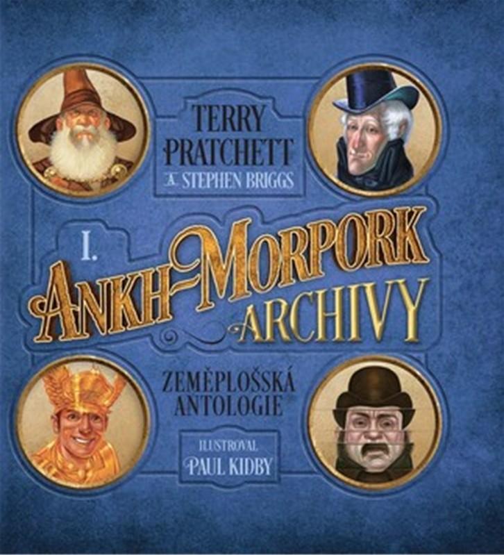 ANKH-MORPORK I. ARCHIVY - ZEMĚPLOŠSKÁ ANTOLOGIE