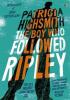 Detail titulu The Boy Who Followed Ripley : A Virago Modern Classic