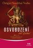 Detail titulu Osvobození od lpění - Klasické buddhistické rady z pohledu dzogčhenu
