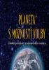 Detail titulu Planeta s možností volby - Zásadní promluvy z nekonečného vesmíru