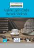 Detail titulu Arsene Lupin contre Herlock Sholmes - Niveau 2/A2 - Lecture CLE en français facile - Livre + CD