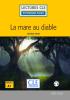 Detail titulu La mare au diable - Niveau 1/A1 - Lecture CLE en français facile - Livre + Audio téléchargeable