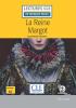 Detail titulu La reine Margot - Niveau 1/A1 - Lecture CLE en français facile - Livre + Audio téléchargeable