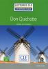 Detail titulu Don Quichotte - Niveau 3/B1 - Lecture CLE en français facile - Livre + Audio téléchargeable