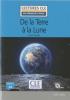 Detail titulu De la terre a la lune - Niveau 2/A2 - Lecture CLE en français facile - Livre + CD