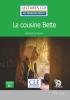 Detail titulu La cousine Bette - Niveau 3/B1 - Lecture CLE en français facile - Livre + CD