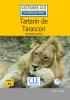 Detail titulu Tartarin de Tarascon - Niveau 1/A1 - Lecture CLE en français facile - Livre + CD
