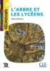 Detail titulu L´arbre et les lycéens - Niveau B1.1 - Lecture Découverte - Audio téléchargeable