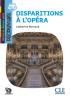 Detail titulu Disparition a L´Opéra - Niveau A2.2 - Lecture Découverte - Audio téléchargeable