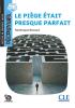 Detail titulu Le piege était presque parfait - Niveau A2.2 - Lecture Découverte - Audio téléchargeable