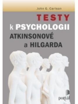 TESTY K PSYCHOLOGII ATKINSONOVÉ A HILGARDA