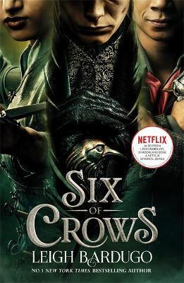 SIX OF CROWS [FILM TIE IN]