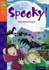 Detail titulu Oxford Reading Tree TreeTops Fiction 13 More Pack A Spooky!