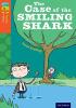 Detail titulu Oxford Reading Tree TreeTops Fiction 13 The Case of the Smiling Shark