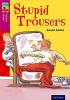 Detail titulu Oxford Reading Tree TreeTops Fiction 10 More Pack A Stupid Trousers