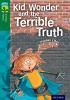 Detail titulu Oxford Reading Tree TreeTops Fiction 12 More Pack B Kid Wonder and the Terrible Truth