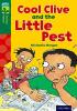 Detail titulu Oxford Reading Tree TreeTops Fiction 12 More Pack A Cool Clive and the Little Pest