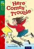 Detail titulu Oxford Reading Tree TreeTops Fiction 12 More Pack A Here Comes Trouble