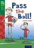 Detail titulu Oxford Reading Tree TreeTops Fiction 12 More Pack A Pass the Ball!