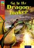 Detail titulu Oxford Reading Tree TreeTops Fiction 15 More Pack A Go to the Dragon-Maker
