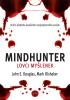 Detail titulu Mindhunter - Lovci myšlenek