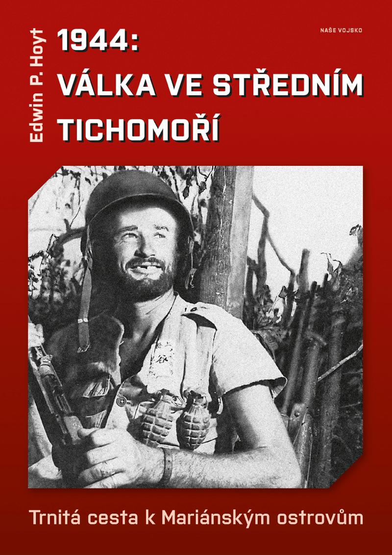 1944:VÁLKA SE STŘEDNÍM TICHOMOŘÍ